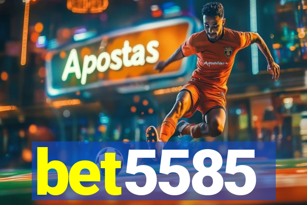 bet5585