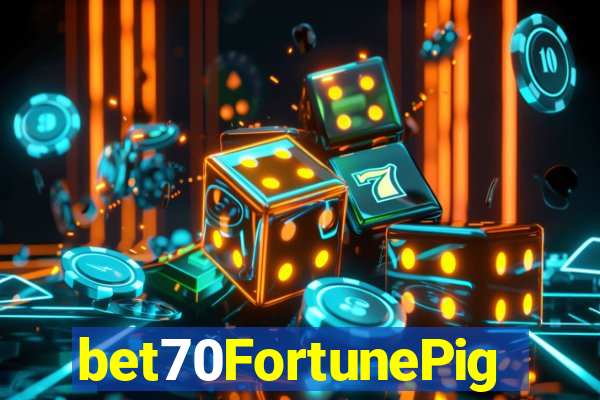 bet70FortunePig