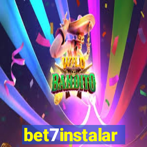 bet7instalar