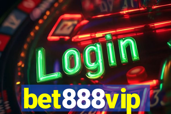 bet888vip