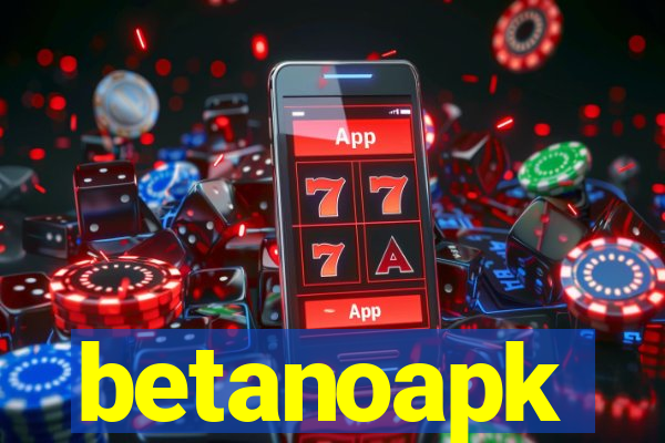 betanoapk