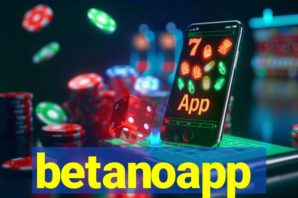 betanoapp