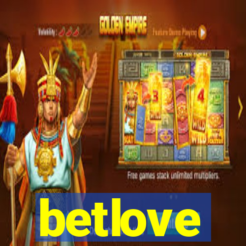 betlove