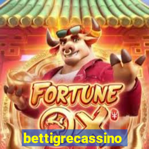 bettigrecassino