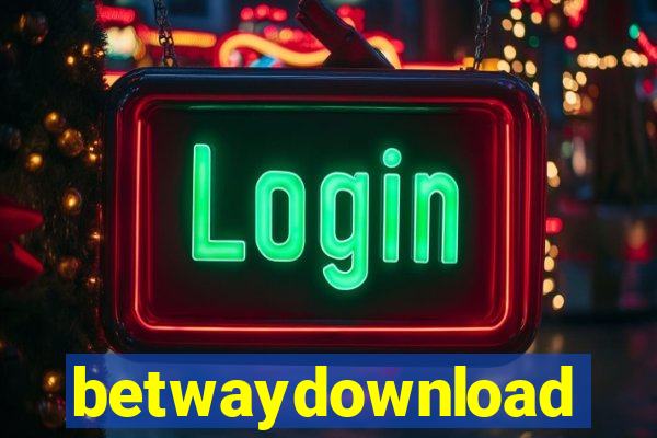 betwaydownload