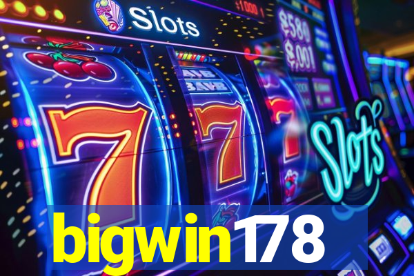 bigwin178