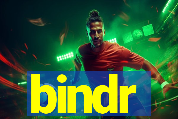 bindr