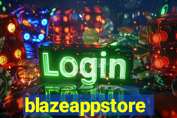 blazeappstore