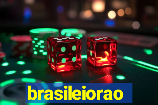 brasileiorao