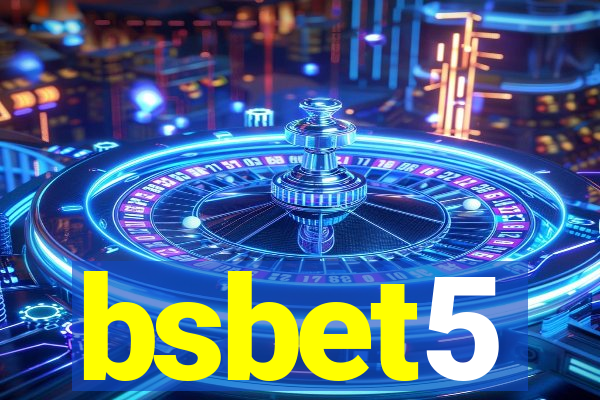 bsbet5