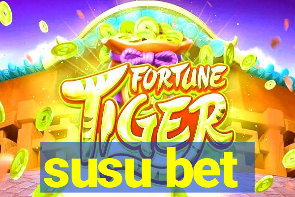 susu bet