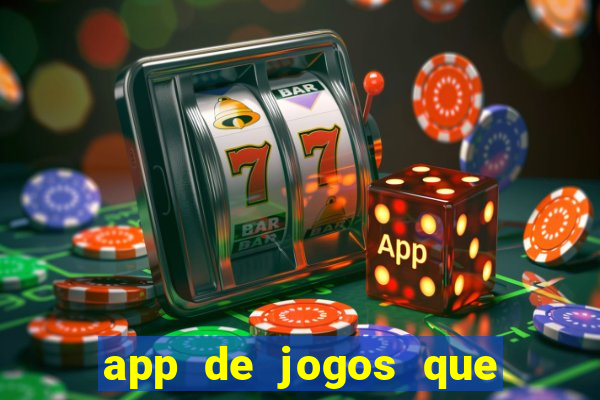 app de jogos que realmente pagam dinheiro