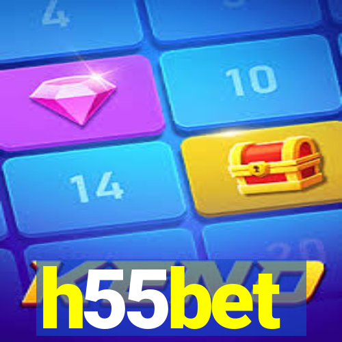 h55bet