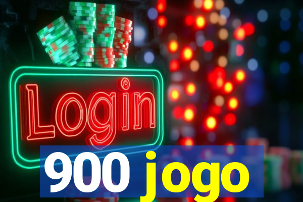 900 jogo