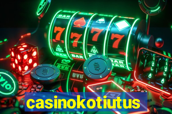 casinokotiutus