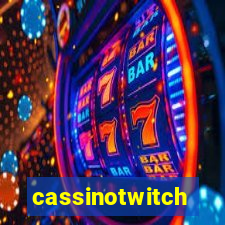 cassinotwitch