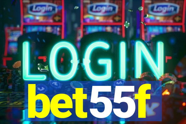 bet55f