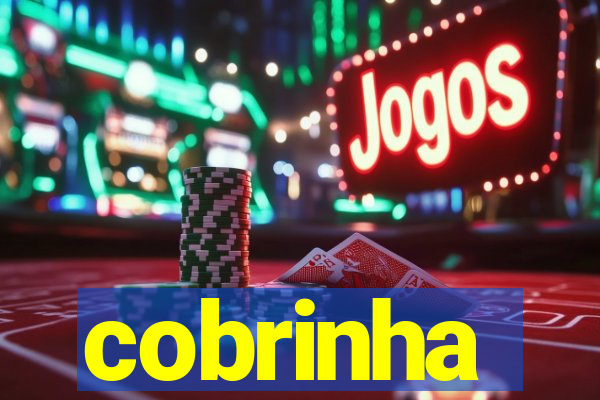 cobrinha