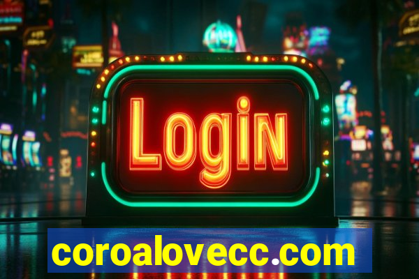 coroalovecc.com