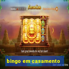 bingo em casamento