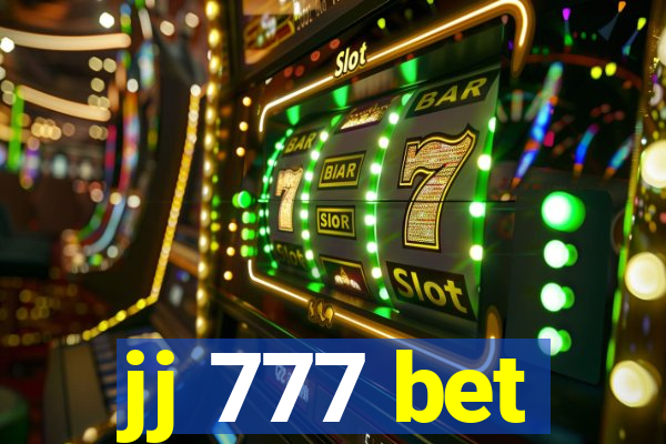 jj 777 bet