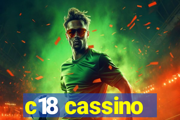 c18 cassino