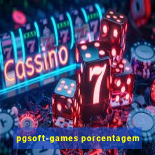 pgsoft-games porcentagem