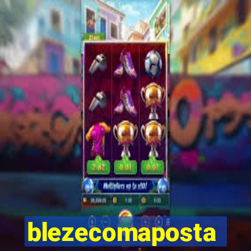 blezecomaposta