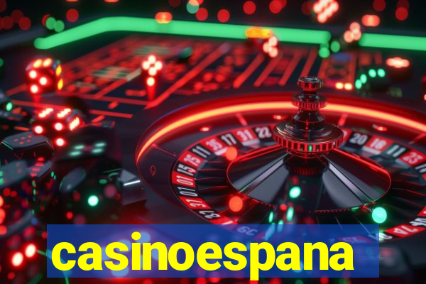 casinoespana