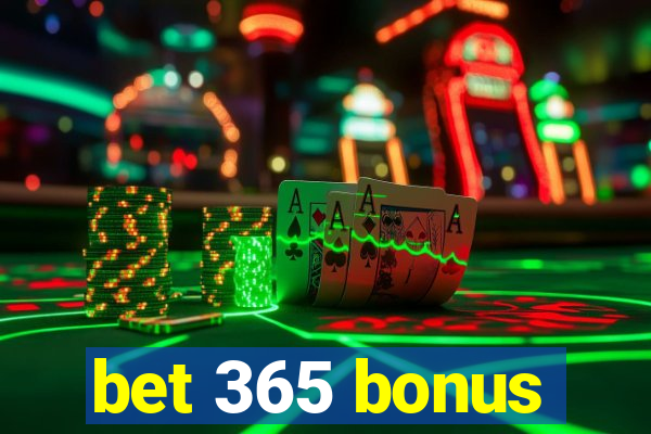 bet 365 bonus