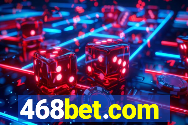 468bet.com