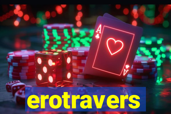 erotravers