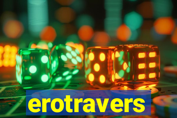 erotravers