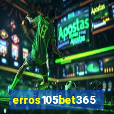 erros105bet365