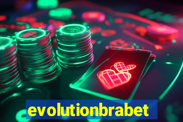 evolutionbrabet