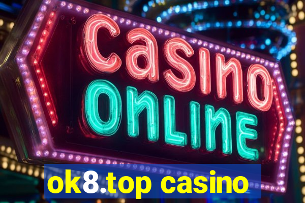 ok8.top casino