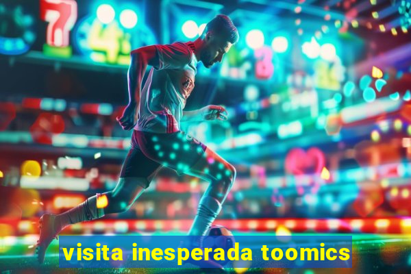 visita inesperada toomics