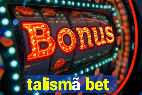 talismã bet