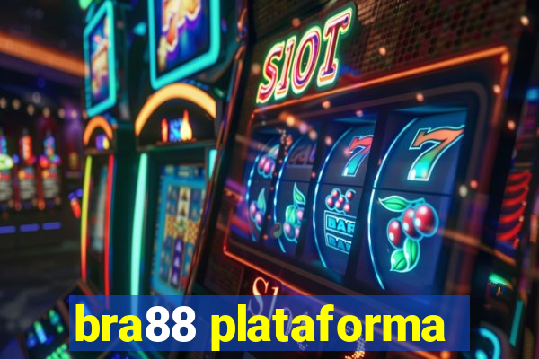 bra88 plataforma