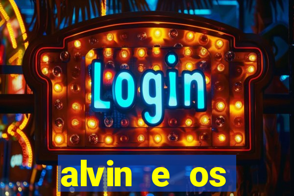 alvin e os esquilos 3 filme completo dublado mega filmes