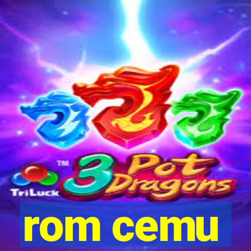 rom cemu