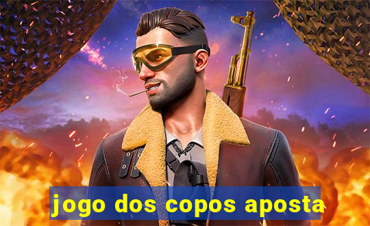 jogo dos copos aposta