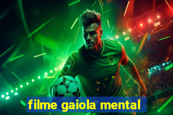 filme gaiola mental