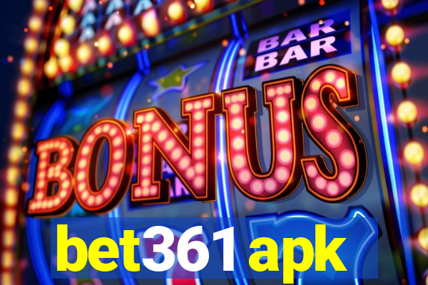 bet361 apk