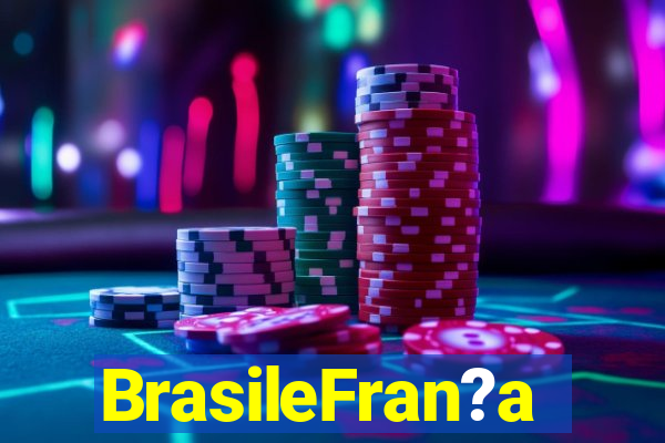 BrasileFran?a