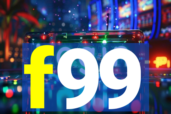 f99