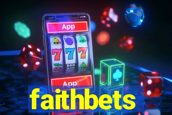 faithbets