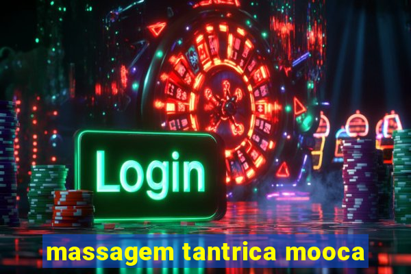 massagem tantrica mooca