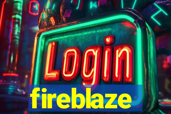 fireblaze