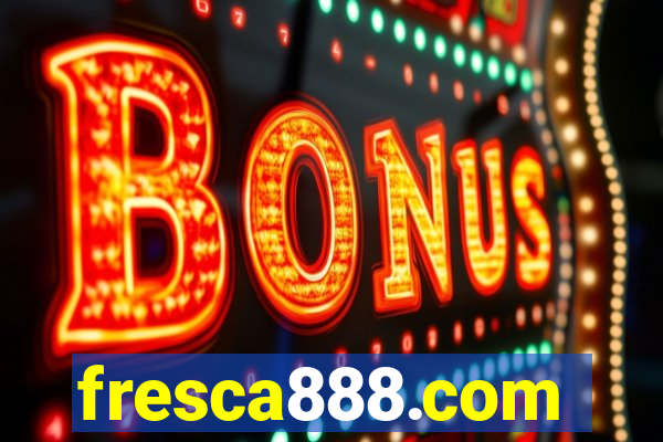 fresca888.com